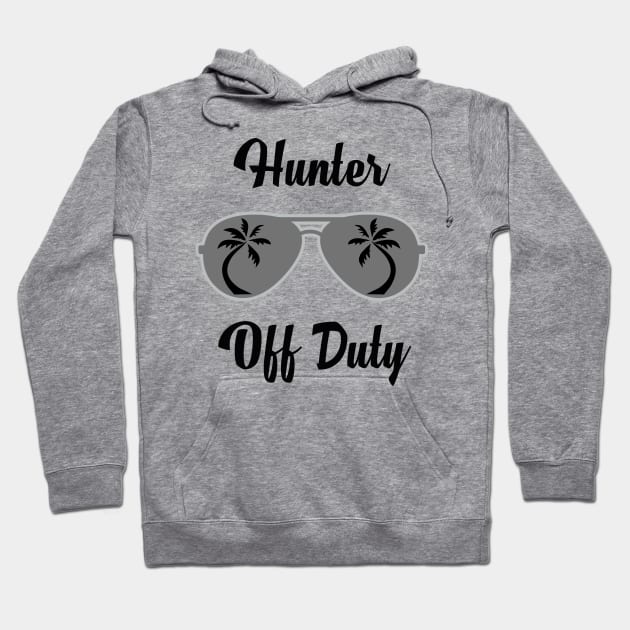 Off Duty Hunter Funny Summer Vacation Hoodie by chrizy1688